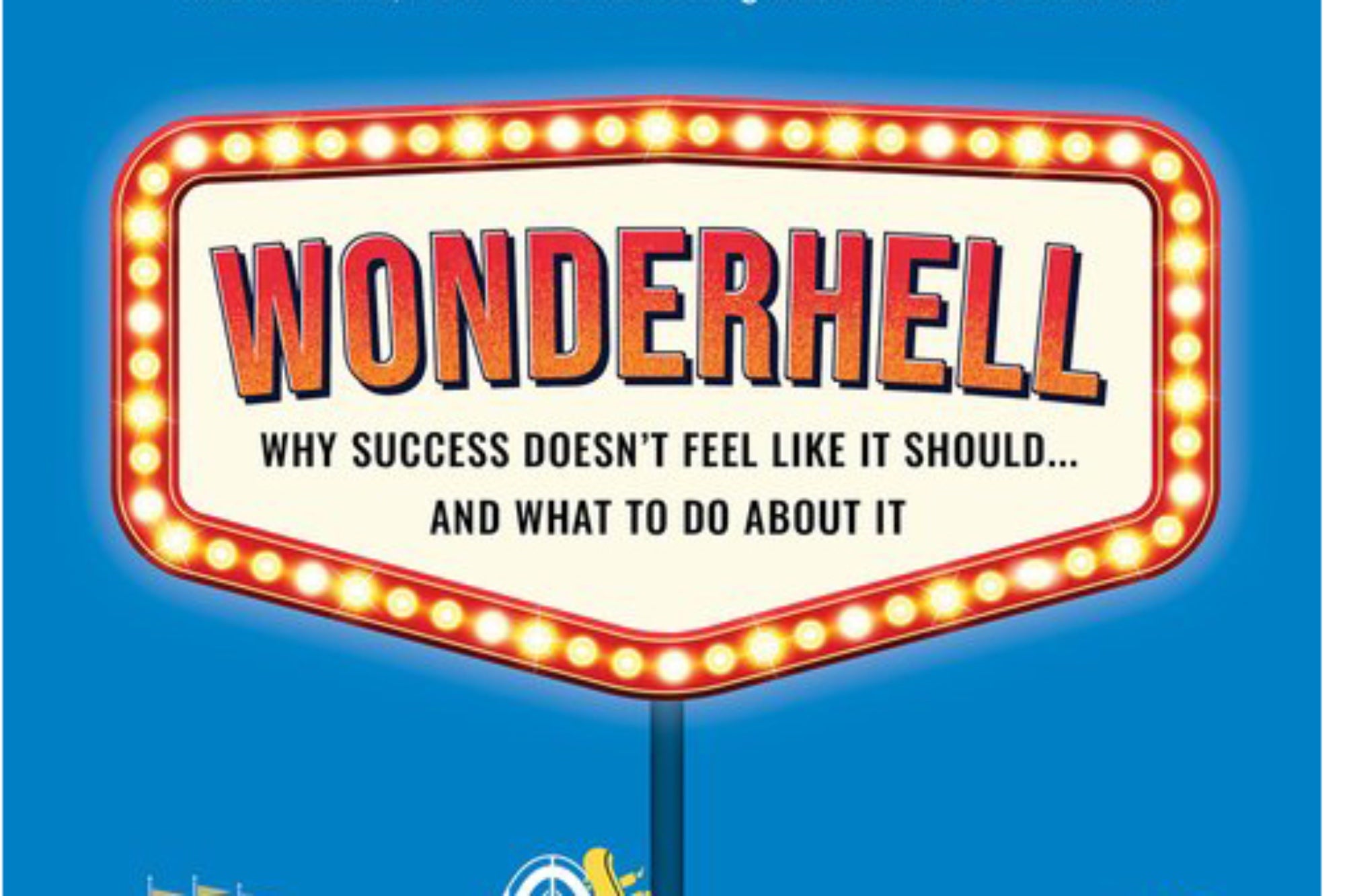 Why Success Doesn’t Feel Like It Should and What To Do About It